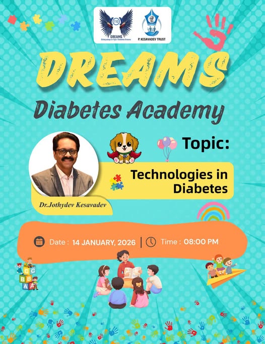 DREAMS Session on “Technologies in Diabetes” Led by Dr. Jothydev Kesavadev